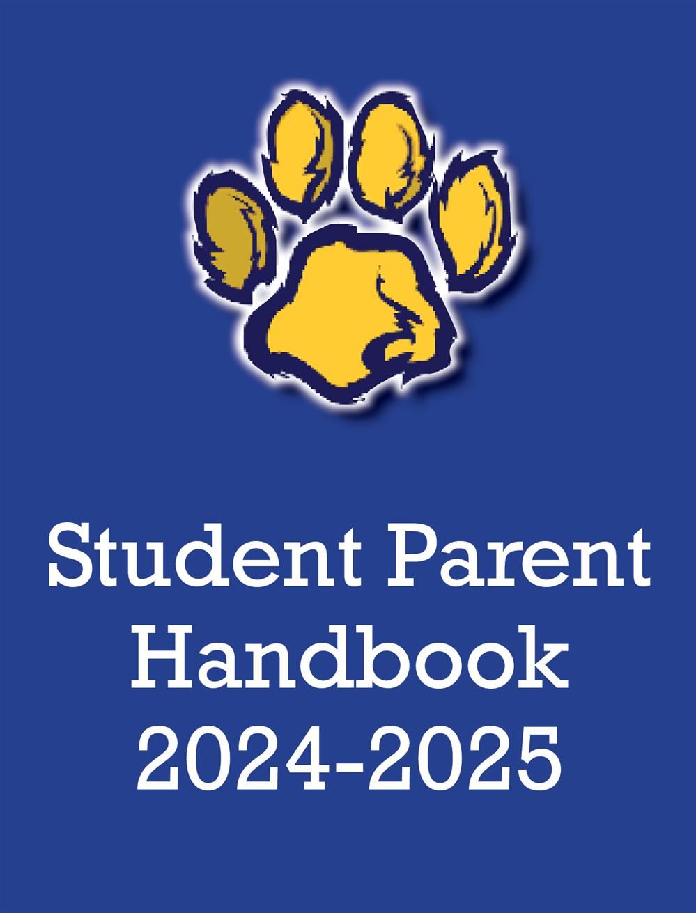  Student/ Parent Handbook 2024- 2025